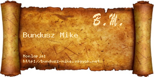 Bundusz Mike névjegykártya